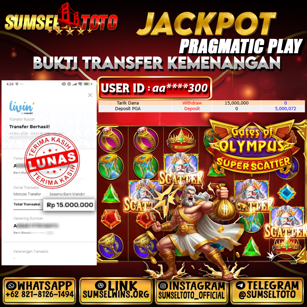 SUMSELTOTO JACKPOT SLOT GATES OLYMPUS 1000 Rp.15,000,000.,- LUNAS